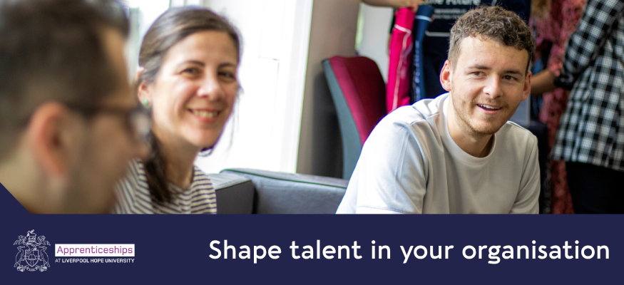 A group of apprentices sat talking and smiling. A young, male apprentice is in the foreground smiling mid conversation and text at the bottom reads 'shape talent in your organisation'.